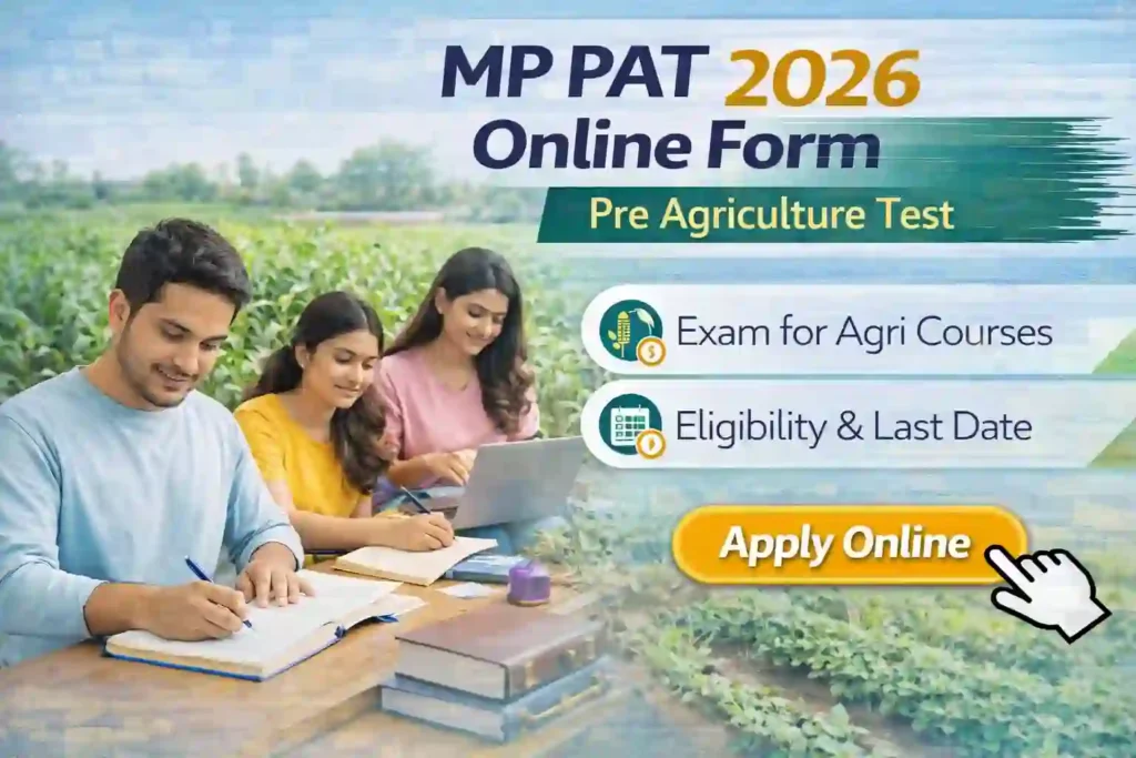 MP ESB PAT 2026 online form agriculture entrance application
