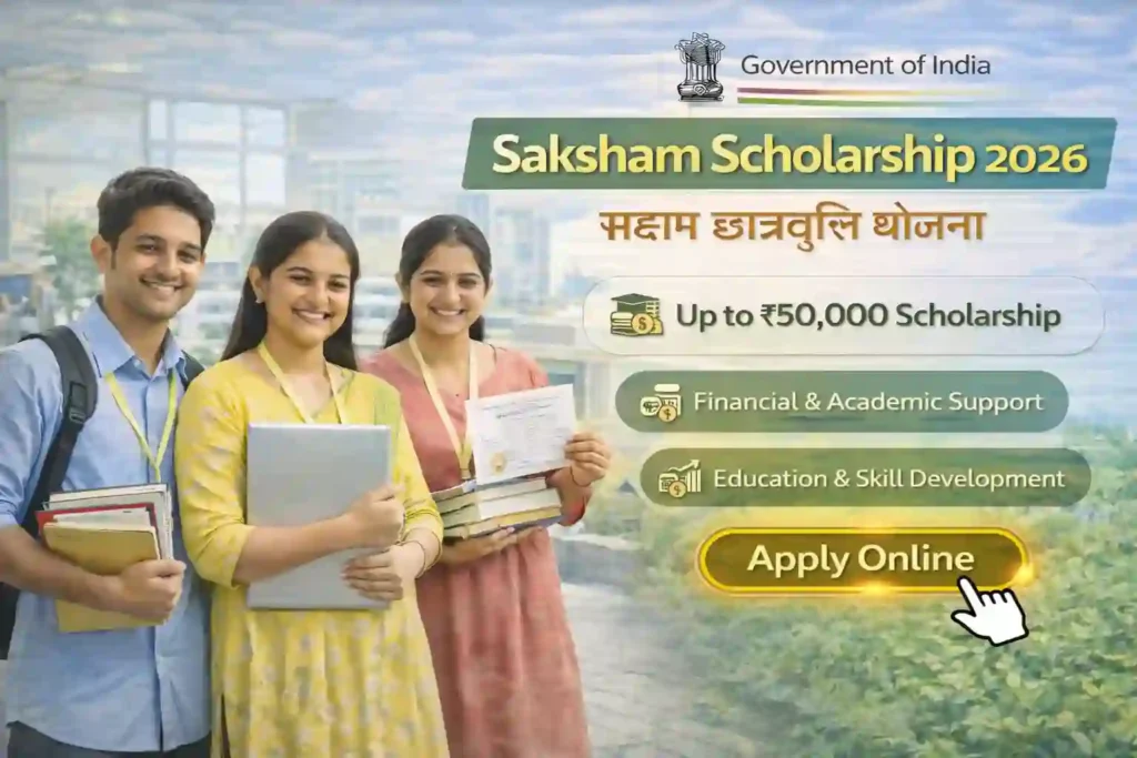 Saksham Scholarship 2026 financial aid for meritorious students