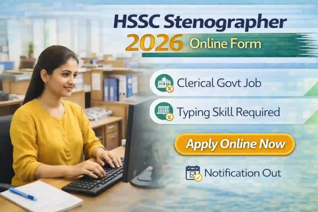 HSSC Stenographer Online Form 2026 notification apply eligibility details